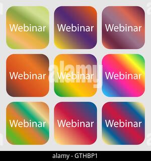 Caméra web webinaire icône signe. En ligne Web-étude symbole . 9 boutons avec des dégradés lumineux pour beau design. Vector Illustration de Vecteur