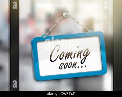 À venir bientôt pendaison signe, 3D illustration isolé sur la porte en verre du bureau Illustration de Vecteur