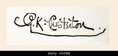 La signature de Gilbert Keith Chesterton, aka G.K. Chesterton, 1874 - 1936. L'écrivain anglais, poète, philosophe, dramaturge, journaliste, orateur, théologien, biographe et critique littéraire et critique d'art. Banque D'Images