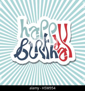 Joyeux anniversaire texte lettrage main label vector abstract Illustration de Vecteur