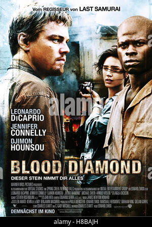 Blood Diamond, (Blood Diamond) USA 2006, Regie : Edward Zwick, Leonardo di Caprio, Jennifer Connelly, Djimon Hounsou, clé : Plakat, , Verleih : WB Banque D'Images