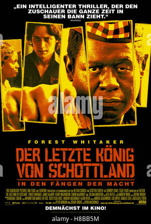 Der letzte Koenig von Schottland, (LE DERNIER ROI D'ECOSSE) GO 2006, Regie : Kevin Macdonald, James McAVOY, Forest Whitaker, clé : Plakat, Banque D'Images