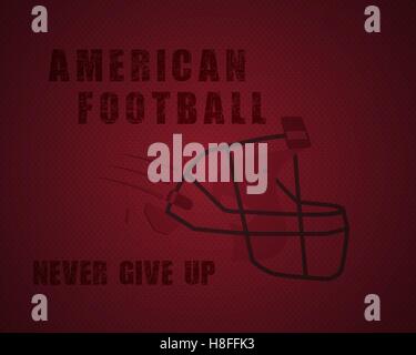 Football américain unique moderne avec l'affiche de motivation devis - n'abandonnent jamais - comme en pointillés sur fond rouge balle avec casque. Conception inhabituelle pour vos projets. Vector illustration Illustration de Vecteur