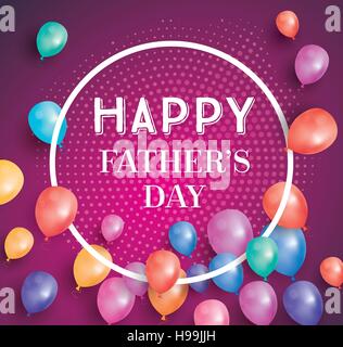 Carte fête des pères heureux avec ballons et cadre blanc. Vector illustration. Happy Father's Day poster with copy space. Illustration de Vecteur