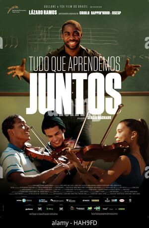 Tudo Que Aprendemos Juntos Le professeur de violon Année : 2015 Réalisateur : Sergio Machado Brésil Lazaro Ramos Movie poster (Br) Banque D'Images