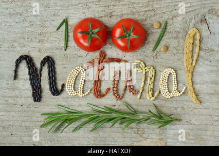 100 % naturel écrit avec légumes et céréales Banque D'Images