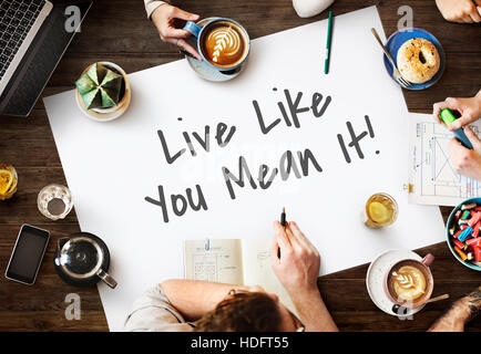 Live Like You Mean It Concept Motivation Banque D'Images