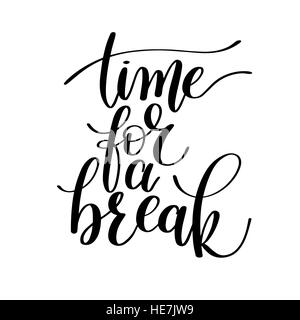 Temps de faire une pause Le texte Vector Illustration Expression Illustration de Vecteur