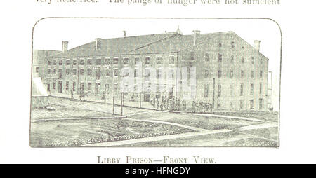 Image prise à partir de la page 53 de "prisonniers de guerre et des prisons militaires. Les récits personnels ... Avec un compte rendu général de la vie en prison et prisons du sud pendant la guerre de la rébellion, ... par A. B. Isham ... H. M. Davidson ... et H. B. Furness. [Illus Image prise à partir de la page 53 de "prisonniers de guerre et Banque D'Images