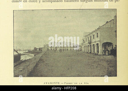 Huelva ... Fotograbados heliografías Joarizti y de y Mariezcurrena, dibujos y cromos de Isidro Gil Image prise à partir de la page 656 de "Fotograbados Huelva y