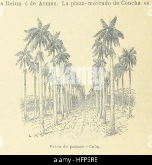 Las Antillas. Cuba, Porto-Rico, La Martinique, Saint-Domingue, Haïti, Jamaïque, Guadalupe, San Thomas, Trinité-image prise à partir de la page 70 de "Las Antillas Cuba, Porto-Rico, Banque D'Images