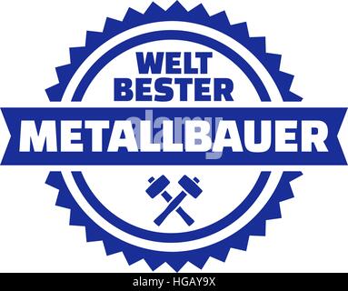 World's best Metal bouton allemand travailleur Illustration de Vecteur