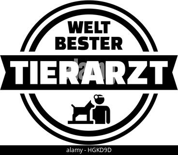 Meilleurs du monde vétérinaire. Bouton allemand. Banque D'Images