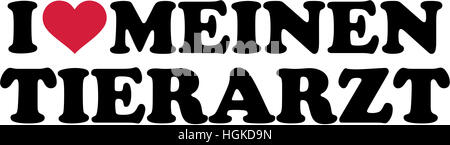 J'aime mon vétérinaire. L'allemand. Banque D'Images