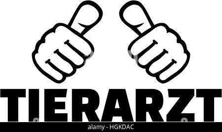 Vétérinaire avec les pouces. L'allemand T-shirt design. Banque D'Images