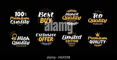 Vector set étiquettes, d'écussons et d'icônes. Haute qualité, lettrage, best buy offre exclusive, Premium, édition limitée Illustration de Vecteur
