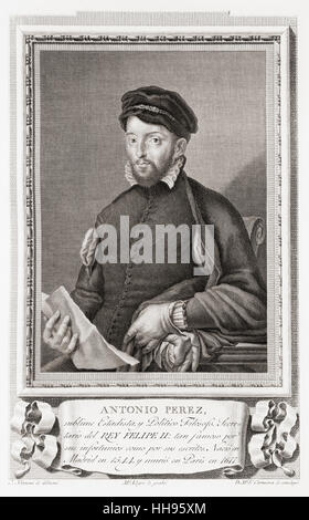 Antonio Pérez, 1540-1611. Homme d'État espagnol, secrétaire du roi Philippe II d'Espagne. Après une gravure dans Retratos de Los Españoles Ilustres, publié à Madrid, 1791 Banque D'Images