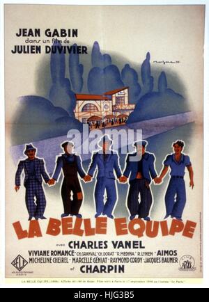 La Belle Equipe Année : 1936 France Réalisateur : Julien Duvivier (Fr) affiche de film Banque D'Images