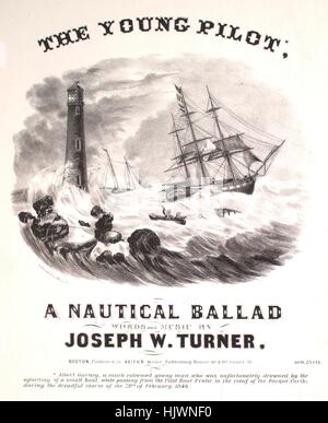 Sheet Music image de couverture de la chanson 'Le jeune pilote une ballade nautique', avec l'auteur original "Lecture notes Paroles et musique par Joseph W Turner', United States, 1846. L'éditeur est répertorié comme 'Keith's Music Publishing House, 67 et 69, rue de la cour', la forme de composition trophique', 'est l'instrumentation est 'piano et voix", la première ligne se lit 'une tempête se leva sur la terre et la mer, chaque houle dash'd plus craintivement', et l'illustration artiste est répertorié comme 'Lith. d'E.W. Bouve ; J. Blake, Engr.'. Banque D'Images