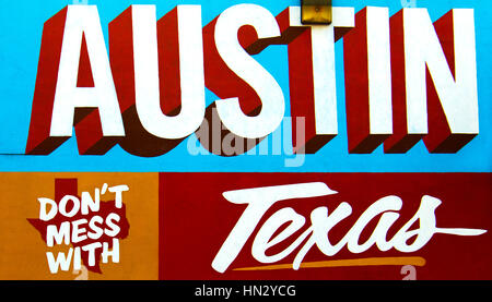 Austin, Texas - 19 juillet 2015 : ne pas salir avec Texas murale sur le mur représenté à Austin, Texas, États-Unis. Banque D'Images