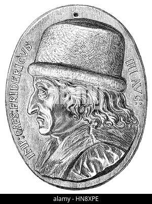 Frederick III, 1415-1493, appelé le paisible ou la graisse, Saint Empereur romain Banque D'Images