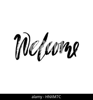 Inscription Bienvenue. Carte de souhaits avec la calligraphie. Éléments de conception à la main. Noir et blanc. Illustration de Vecteur