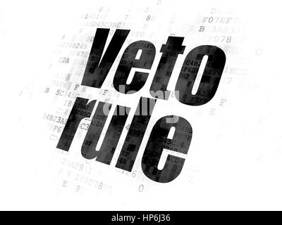 Concept politique : texte noir pixélisé sur fond numérique Règle Veto Banque D'Images