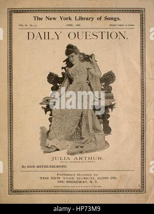 Sheet Music image de couverture de la chanson 'La bibliothèque de chansons New York Vol II No 4, Avril 1895 Question quotidienne [Anglais et Allemand]', avec l'auteur original "Lecture notes par Erik Meyer-Helmund', United States, 1895. L'éditeur est répertorié comme "Le New York de l'écho Musical Co., 1441 Broadway', la forme de la composition est "par-composées', l'instrumentation est 'piano et voix", la première ligne se lit 'ta question quotidienne, l'amour, est 'Lov'st-tu ?'', et l'illustration artiste est répertorié comme 'Julia Arthur, à partir de la photo, Copyright 1891, par B.J. Falk, N.Y.". Banque D'Images