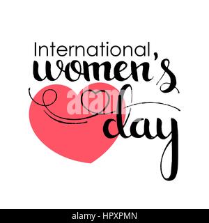 La Journée internationale de la femme lettres manuscrites. Le 8 mars. Vecteur moderne calligraphie dessiné à la main avec coeur sur fond blanc pour votre conception Illustration de Vecteur