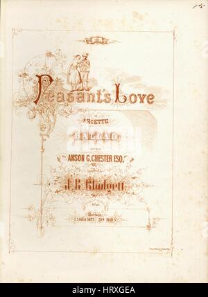 Sheet Music image de couverture de la chanson 'l'amour du paysan, ou ballade, Ariette', avec l'auteur original "Lecture notes Écrit par Anson G Chester, Esq composé par JR Blodgett', 1900. L'éditeur est répertorié comme "J. Sage et fils, 209, rue Main', la forme de composition trophique', 'est l'instrumentation est 'piano et voix", la première ligne se lit 'La tour primrose avait ses joues teintées de répondre aux baisers de la lune", et l'illustration artiste est répertorié comme 'Drawn et gravé par Greene et Walker, Boston'. Banque D'Images