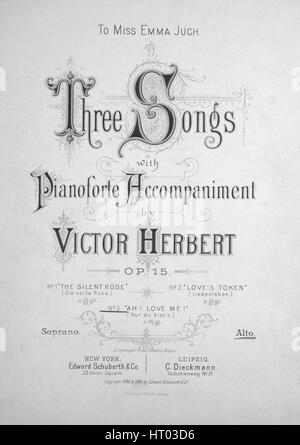 Sheet Music image de couverture de la chanson 'trois chansons avec accompagnement piano No3 Ah ! Love Me ! (OE Ehlers) [en anglais et en allemand]', avec une œuvre originale de la lecture des notes de musique par Victor Herbert English Version par Sophie Schneider', United States, 1894. L'éditeur est répertorié comme 'Edward Schuberth et Co.', la forme de la composition est "avec chœur trophique', l'instrumentation est 'piano et voix", la première ligne se lit 'Une fois de plus j'ai envie de me laisser te dira combien précieux chers, tu es à moi', et l'illustration artiste est répertorié comme "Imprimé par C.G. Roder, Leipzig". Banque D'Images