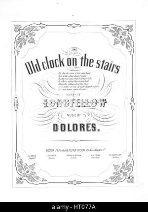 Sheet Music image de couverture de la chanson 'le vieux réveil sur l'escalier', avec l'auteur original "Lecture notes par mots [Henry Wadsworth Longfellow] Musique par Dolores', United States, 1900. L'éditeur est répertorié comme 'Oliver Ditson, 115 Washington St.', la forme de la composition est "avec chœur trophique', l'instrumentation est 'piano et voix", la première ligne se lit 'par jour, sa voix est faible et léger, mais dans le silence profond de la nuit", et l'illustration artiste est répertorié comme 'Aucun'. Banque D'Images