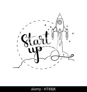 Démarrer le lettrage à la main. Nouveau projet d'entreprise le démarrage du développement. Vector hand drawn moderne avec calligraphie vaisseau spatial ou rocket Illustration de Vecteur