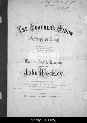 Sheet Music image de couverture de la chanson 'Le braconnier veuve chanson descriptif', avec une œuvre originale 'Lecture notes écrites par le Rev Charles Kingsley composé par John Blockley', Royaume-Uni, 1900. L'éditeur est répertorié comme 'John Blockley, 3, rue Argyll, Sherbrooke W.', la forme de la composition est 'aabca', l'instrumentation est 'piano et voix", la première ligne se lit 'Le lièvre brun joyeux vint sauter, sur la crête de la colline', et l'illustration artiste est répertorié comme 'Aucun'. Banque D'Images