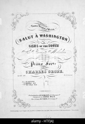 Image de couverture partitions de la chanson 'SSaint-germain 'a Washington, ou, joyaux de l'Afrique du Six Mélodies préférées avec des variations pour le piano-forte [Oh ! Susanna]', avec une œuvre originale à lire 'notes' par Charles Grobe, United States, 1849. L'éditeur est répertorié comme 'Lee et Walker, 162, rue de châtaigniers, Successeurs de George Willig', la forme de la composition est "thème et variations", l'instrumentation est 'piano', la première ligne se lit 'Aucun', et l'illustration artiste est répertorié comme 'Aucun'. Banque D'Images