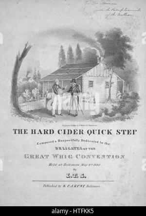 Sheet Music image de couverture de la chanson 'Le Cidre dur Quick Step', avec l'auteur original "Lecture notes composées par sa', United States, 1840. L'éditeur est répertorié comme 'S. Carusi', la forme de composition est 'sectional', l'instrumentation est 'piano', la première ligne se lit 'Aucun', et l'illustration artiste est répertorié comme "conçu et lithogr. par E. Weber et Co. Baltimore ; C. Wood'. Banque D'Images