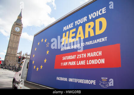 London UK. 21 mars 2017. Une fourgonnette roulant autour de Westminster avec le message Faites entendre votre voix par s'unir pour l'Europe de l'avant d'un rassemblement prévu au Parlement. Cela vient un jour après que le premier ministre Theresa May a annoncé la date du 29 mars pour déclencher l'article 50 pour démarrer le Brexit négociations afin de se retirer de l'Union européenne Credit : amer ghazzal/Alamy Live News Banque D'Images