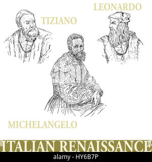 Des artistes célèbres de la Renaissance italienne, Michel-Ange Buonarroti, Tiziano Vecellio, Leonardo da Vinci, gravure portraits Banque D'Images