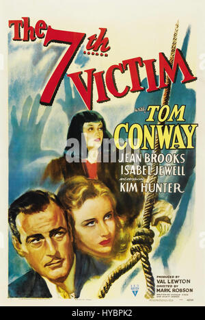 L'affiche d'une feuille pour « la septième victime » montre la nature dramatique et suspensive du film d'horreur à thriller de 1943. L'œuvre met l'accent sur la tension et le mystère centraux de l'intrigue, avec un design sombre et atmosphérique qui évoque la peur et l'intrigue. Banque D'Images