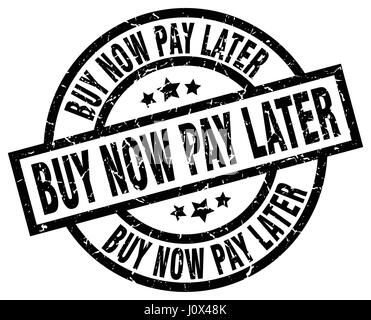 Achetez maintenant, payez plus tard tour noir grunge stamp Illustration de Vecteur