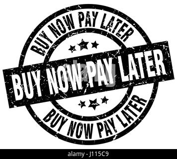 Achetez maintenant, payez plus tard tour noir grunge stamp Illustration de Vecteur