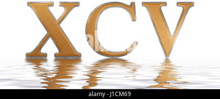 Le chiffre romain XCV, quinque et nonaginta, 95, quatre-vingt-quinze, reflétée sur la surface de l'eau, isolé sur blanc, 3D render Banque D'Images