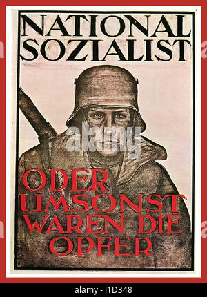 1930 affiches de propagande nationale-socialiste affirmant "VOTE-NATIONAL-SOCIALISTE ou les sacrifices auront été vains" Banque D'Images