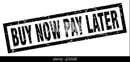 Square grunge black achetez maintenant, payez plus tard stamp Illustration de Vecteur