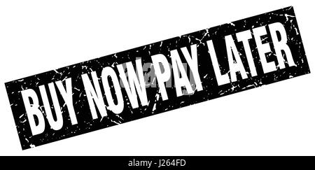 Square grunge black achetez maintenant, payez plus tard stamp Illustration de Vecteur