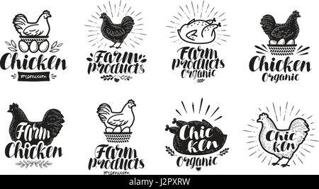 Jeu d'étiquettes de poulet. La nourriture, ferme avicole, l'icône de la viande, des œufs ou du logo. Vector illustration lettrage Illustration de Vecteur