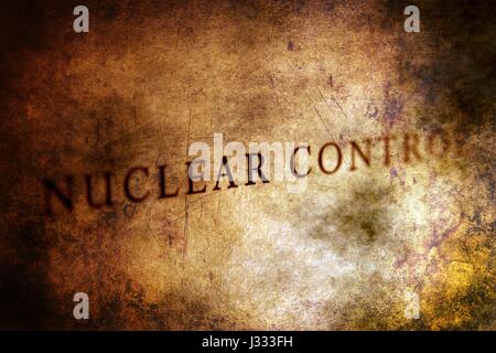 Contrôle Nucléaire texte sur grunge background Banque D'Images