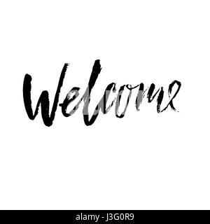 Bienvenue. Vector illustration. Carte de souhaits avec la calligraphie. Éléments de conception à la main. Noir et blanc moderne à sec inscription brosse. Illustration de Vecteur