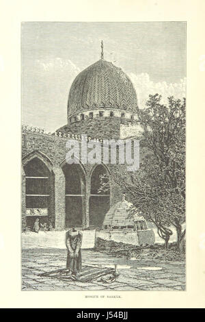 Image prise à partir de la page 12 de "Le Caire : esquisses de son histoire, monuments, et la vie sociale ... Les illustrations, etc' Banque D'Images