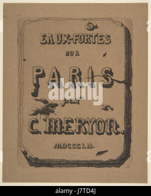 Charles Meryon, gravures de Paris ; page de titre à la série, 1852 Banque D'Images